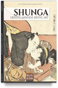 Shunga: Ukiyo-e Japanese erotic art