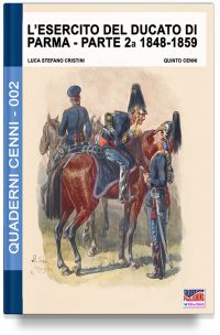 L’esercito del Ducato di Parma – Seconda parte 1848-1859