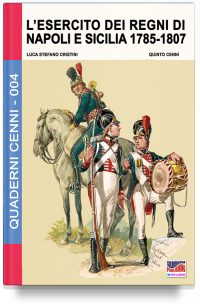 L’esercito dei Regni di Napoli e Sicilia 1785-1807 (PDF)