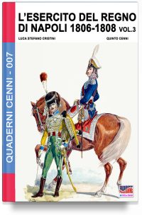 L’esercito del Regno di Napoli 1806-1815 – Vol. 3