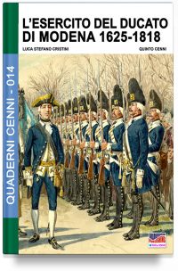 L’esercito del Ducato di Modena 1625-1818 – Vol. 1 (PDF)