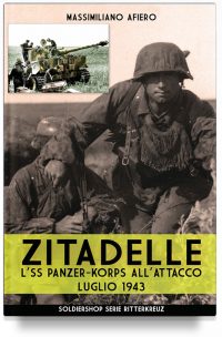 Zitadelle – L’SS Panzer-Korps all’attacco Luglio 1943