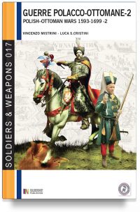 Guerre Polacco-Ottomane 1593-1699 – Vol. 2: Gli scontri armati (REMAINDER)