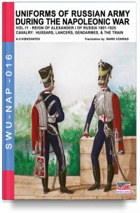 Uniforms of the Russian army during the Napoleonic war – Vol. 11