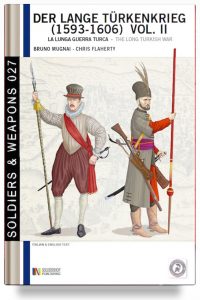 Der Lange Türkenkrieg (1593-1606) – La Lunga Guerra Turca vol. 2 (REMAINDER)