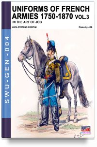 Uniforms of French armies 1750-1870 – Vol. 3