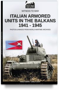 Italian armored units in the Balkans 1941-1945