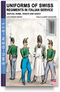 Uniforms of Swiss Regiments in Italian service
