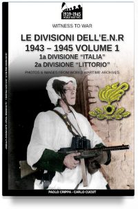 Le divisioni dell’E.N.R. 1943-1945 – Vol. 1