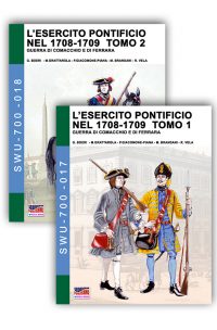 L’esercito pontificio nel 1708-1709 – Box 2 tomi e eBook in regalo!