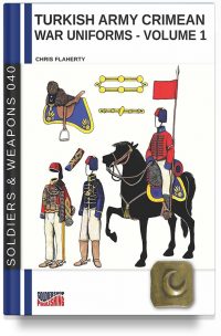 Turkish army Crimean war uniforms – Volume 1