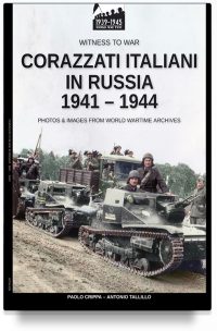 Corazzati italiani in Russia 1941-1944