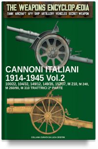 Cannoni italiani 1914-1945 – Vol. 2