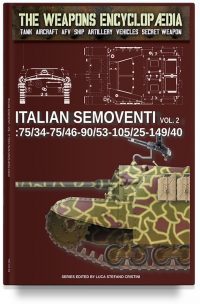 Italian Semoventi – Vol. 2: 75/34-75/46-90/53-102/25-149/40