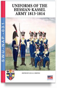 Uniforms of the  Hessian-Kassel Army 1813-1814