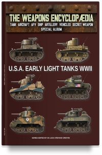 U.S.A. early light tanks WWII - SPECIAL ALBUM