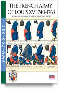 The French army of Louis XV 1740-1763